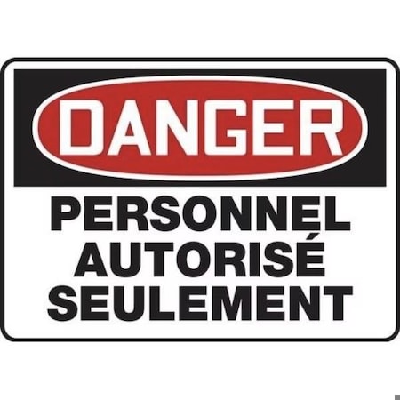 Accuform OSHA DANGER SAFETY SIGN AUTHORIZED FRMADM006VS FRMADM006VS